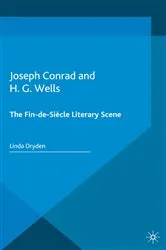 Book cover of Joseph Conrad and H. G. Wells by L. Dryden