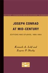 Book cover of Joseph Conrad at Mid-Century by Kenneth A. Lohf