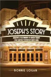 Book cover of Joseph's Story by Bonnie Logan