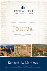Book cover of Joshua (Teach the Text Commentary Series) by Kenneth A. Mathews