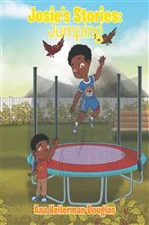 Book cover of Josie's Stories by Ana Kellerman-Douglas