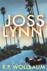 Book cover of Joss Lynn by R.P. Wollbaum