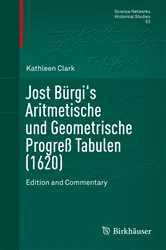 Book cover of Jost Bürgi's Aritmetische und Geometrische Progreß Tabulen (1620) by Unknown