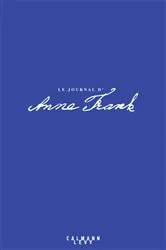 Book cover of Journal d'Anne Frank 75e anniversaire by Unknown