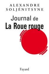 Book cover of Journal de La Roue Rouge by Alexandre Soljénitsyne