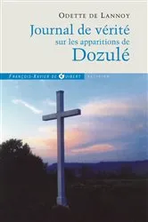 Book cover of Journal de vérité sur les apparitions de Dozulé by Odette de Lannoy