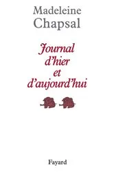Book cover of Journal d'hier et d'aujourd'hui by Madeleine Chapsal