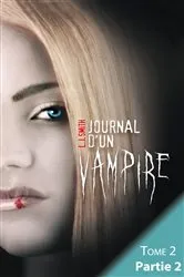 Book cover of Journal d'un vampire - Tome 2 - Partie 2 by L.J. Smith