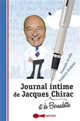 Book cover of Journal intime de Jacques (et de Bernadette) Chirac by Unknown