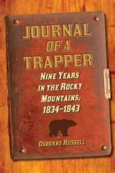 Book cover of Journal of a Trapper by Osborne Russell