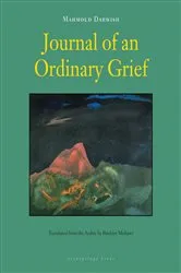 Book cover of Journal of an Ordinary Grief by Mahmoud Darwish