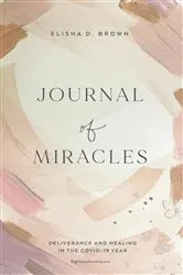Book cover of Journal Of Miracles by Elish D Brown