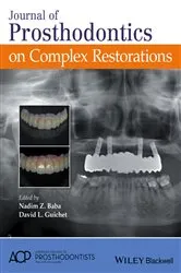 Book cover of Journal of Prosthodontics on Complex Restorations by Nadim Z. Baba