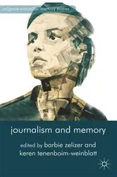 Book cover of Journalism and Memory by B. Zelizer