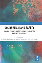 Book cover of Journalism and Safety by Unknown