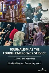 Book cover of Journalism as the Fourth Emergency Service by Unknown