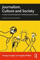 Book cover of Journalism, Culture and Society by Omega Douglas
