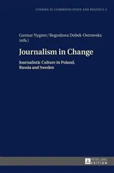 Book cover of Journalism in Change by Bogusława Dobek-Ostrowska