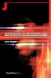 Book cover of Journalism in the Digital Age by Unknown