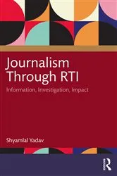 Book cover of Journalism Through RTI by Shyamlal Yadav