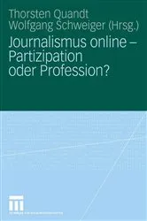 Book cover of Journalismus online - Partizipation oder Profession? by Unknown