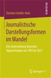 Book cover of Journalistische Darstellungsformen im Wandel by Christian Schäfer-Hock
