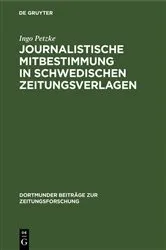 Book cover of Journalistische Mitbestimmung in schwedischen Zeitungsverlagen by Unknown