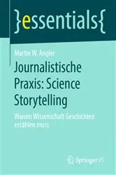 Book cover of Journalistische Praxis: Science Storytelling by Unknown