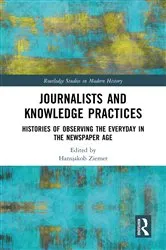 Book cover of Journalists and Knowledge Practices by Hansjakob Ziemer