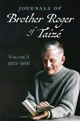 Book cover of Journals of Brother Roger of Taizé, Volume 3 by Unknown