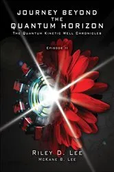 Book cover of Journey Beyond the Quantum Horizon by Unknown