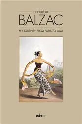 Book cover of Journey from Paris to Java by Honore de Balzac