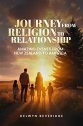 Book cover of Journey From Religion to Relationship by Delwyn Beveridge