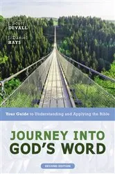 Book cover of Journey into God's Word, Second Edition by J. Scott Duvall