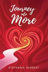 Book cover of Journey into More by Stephanie Herbert