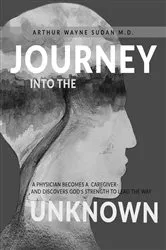Book cover of Journey Into The Unknown by Sudan, Arthur, W.
