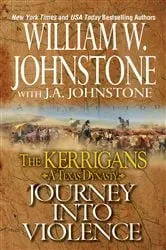 Book cover of Journey into Violence by William W. Johnstone