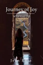 Book cover of Journey of Joy by Jean Rose