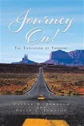 Book cover of Journey On! The Evolution Of Thought by CayCee M. Johnson