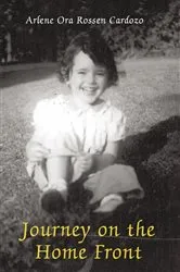 Book cover of Journey on the Home Front by Arlene Ora Rossesn Cardozo