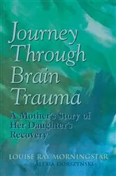 Book cover of Journey Through Brain Trauma by Unknown