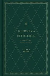 Book cover of Journey to Bethlehem by Leland Ryken