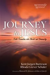 Book cover of Journey to Jesus by Kent Jorgen Burreson