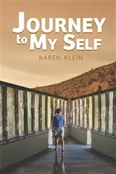 Book cover of Journey to My Self by Karen Klein
