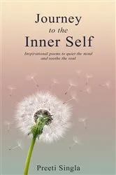 Book cover of Journey to the Inner Self by Preeti Singla