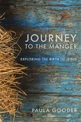 Book cover of Journey to the Manger by Paula Gooder