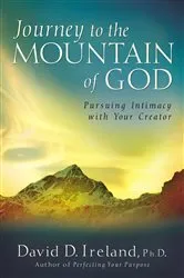 Book cover of Journey to the Mountain of God by David D. Ireland