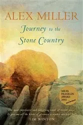Book cover of Journey to the Stone Country by Alex Miller