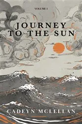 Book cover of Journey to the Sun by Gregory Orfalea