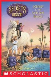 Book cover of Journey to the Volcano Palace (The Secrets of Droon #2) by Tony Abbott